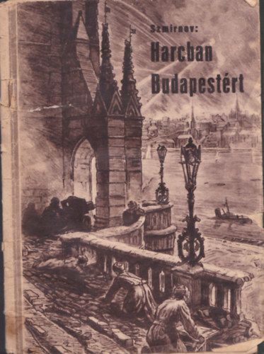 Harcban Budapestrt