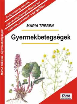 Maria Treben - Gyermekbetegs�gek