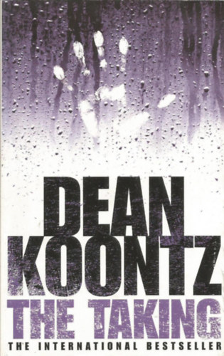 Dean R. Koontz - The Taking