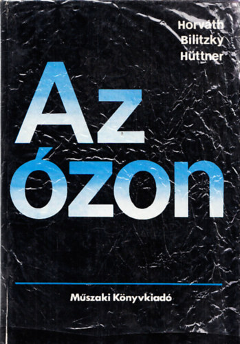 Horv�th-Bilitzky-H�ttner - Az �zon