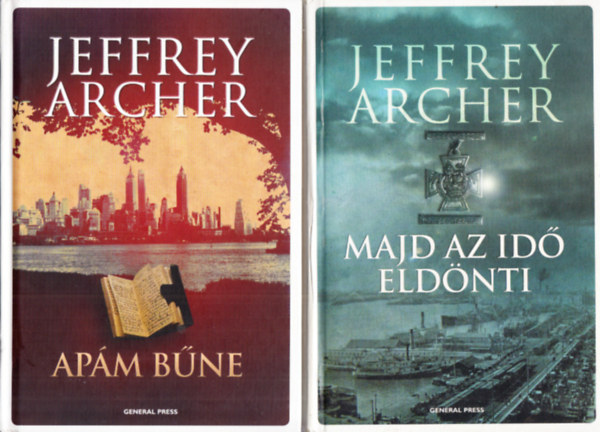 Jeffrey Archer - Majd az id eldnti + Apm bne (2 m)