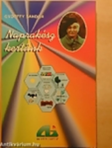 Gy�rffy S�ndor - Naprak�sz kert�nk