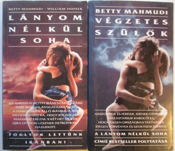 William Hoffer Betty Mahmudi - L�nyom n�lk�l soha / V�gzetes sz�l�k