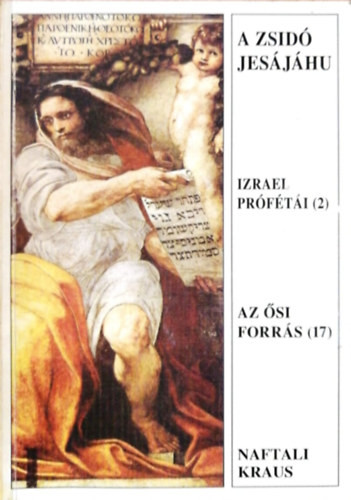 Naftali Kraus - A zsid jesjhu - Izrael prfti (2.)