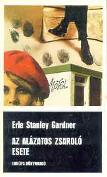 Erle Stanley Gardner - Az alázatos zsaroló esete