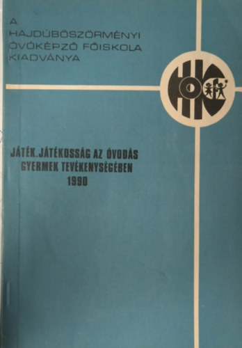 Kov�csn� dr. Bakosi �va - J�t�k, j�t�koss�g az �vod�s gyermek tev�kenys�g�ben