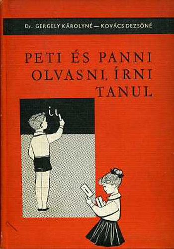Dr. Gergelyn�-Kov�cs D.-n� - Peti �s Panni olvasni, �rni tanul