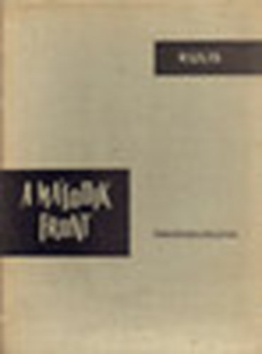 B. M. Kulis - A m�sodik front - t�rk�pmell�kletek