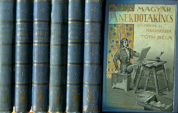 T�th B�la - A magyar anekdotakincs I-VI.