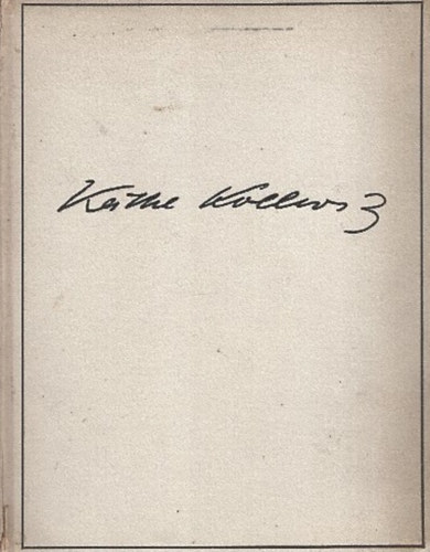 Arthur Bonus - Das Käthe Kollwitz-Werk