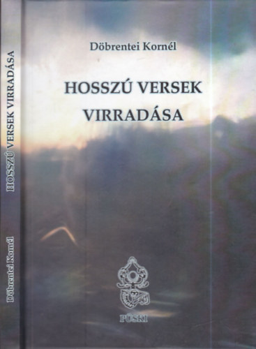 Döbrentei Kornél - Hosszú versek virradása (dedikált)