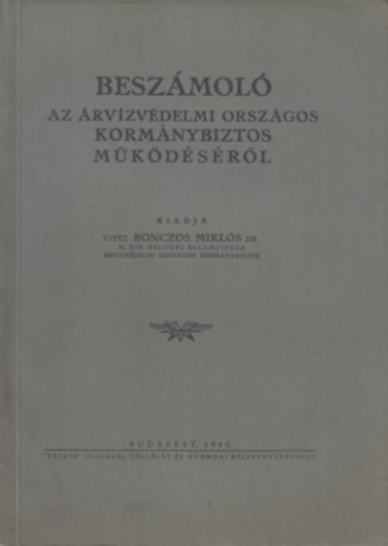 Beszmol az rvzvdelmi orszgos kormnybiztos mkdsrl