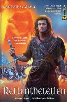 Randall Wallace - Rettenthetetlen