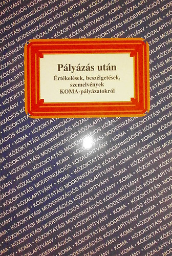 Riczel Etelka  (szerk.) - P�ly�z�s ut�n