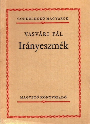 Vasvri Pl - Irnyeszmk  (gondolkod magyarok)