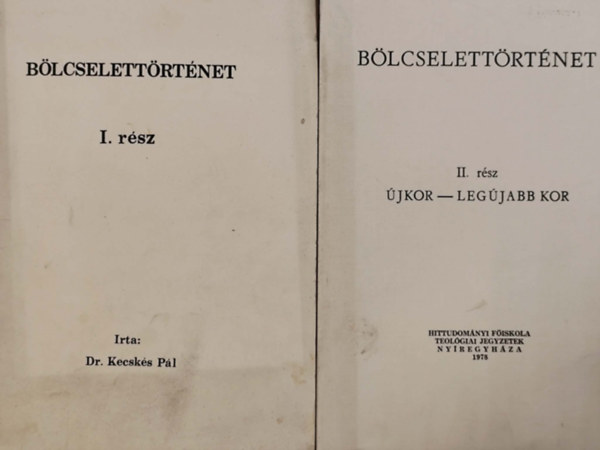 Hosszú Lajos dr. - Bölcselettörténet I-II.
