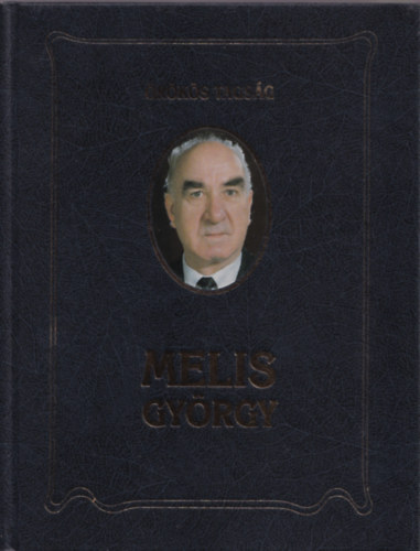 Melis György - Örökös tagság