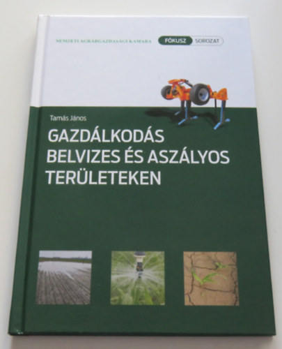 Tams Jnos - Gazdlkods belvizes s aszlyos terleteken