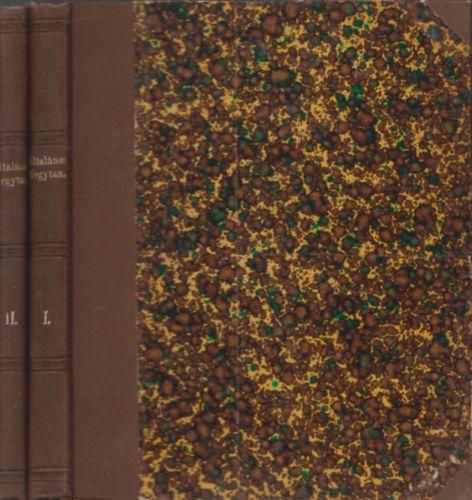 �ltal�nos vegytan I-II. (Magyar�v�ri mez�gazdas�gi tank�nyv XIX.sz�zad)