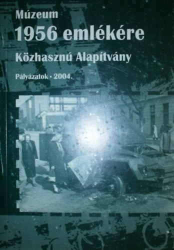 Gal Enik - Boros Gyrgyi - Ilkei Ildik - Szilvsi Dina - Mzeum 1956 emlkre