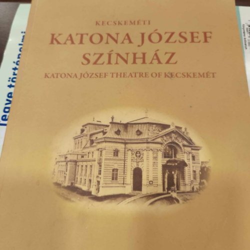 �rta: T�th Kata, Cseke P�ter Ifj. Gyergy�desz L�szl� - Kecskem�ti Katona J�zsef Sz�nh�z - Katona J�zsef Theatre of Kecskem�t