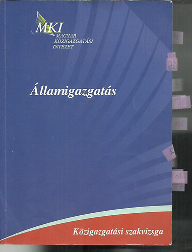 Balázs István; Lőrincz Lajos - Közigazgatási szakvizsga - Államigazgatás