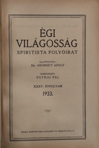 Urnia Knyvnyomda - gi vilgossg (spritista folyirat) XXXV. vfolyam 1933.