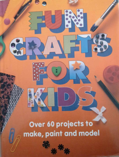 Joan Jones, Irene Newington, Clare Beaton John Haworth - Fun Crafts for Kids