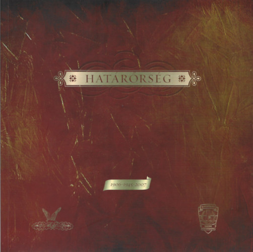 B�ndek J�zsef - Hat�r�rs�g 1906-1945-2007