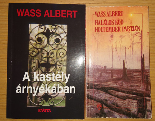 Wass Albert - 2 knyv Wass  Alberttl: A kastly rnykban, Hallos kd - Holtember partjn