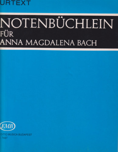 NOTENBÜCHLEIN FÜR ANNA MAGDALENA BACH Z7487