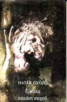 Hat�r Gy�z� - �jszaka minden megn�