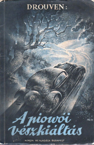 P. Drouven - Piowoi v�szki�lt�s