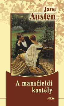 Jane Austen - A mansfieldi kast�ly