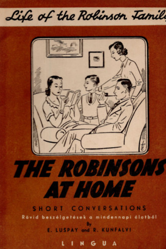 Luspay-Kunfalvi - The Robinsons at home