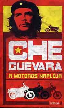 Aleida March - Che Guevara (A motoros napl�ja)