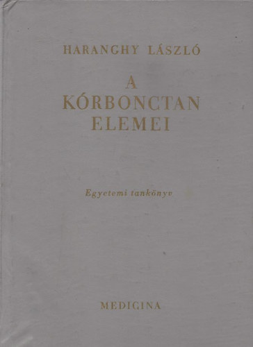 Haranghy L�szl� - A k�rbonctan elemei III.