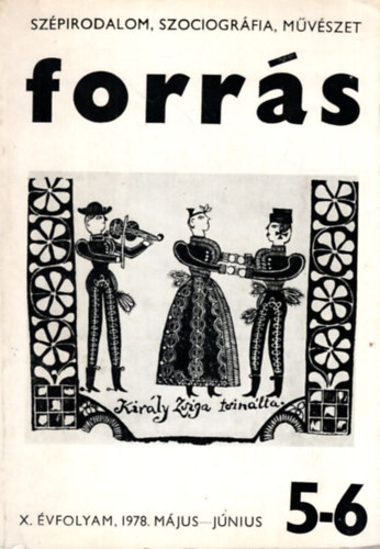 Benke L�szl�, Vajda M�ria Sz�ll�si Zolt�n - Forr�s 5-6 X. �vf. 1978 m�jus-j�nius