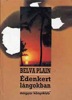 Belva Plain - Édenkert lángokban