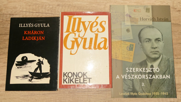 2 könyv Illyés Gyulától és egy ajándékba róla: Khárón ladikján, Konok kikelet + Szerkesztő a vészkorszakban 2.