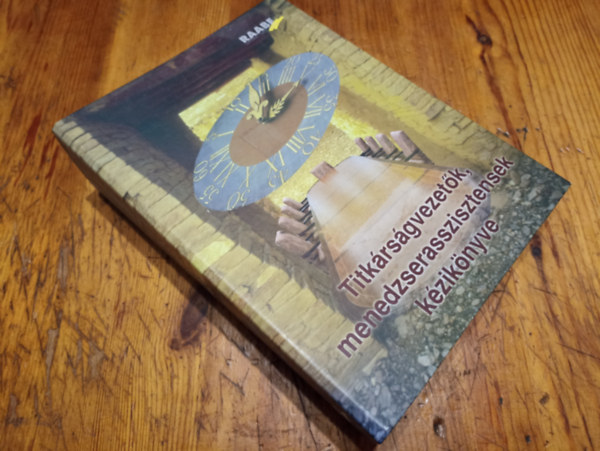 Etal.; Tonk Emil; Gyarmati S�ndor - Titk�rs�gvezet�k, menedzserasszisztensek k�zik�nyve