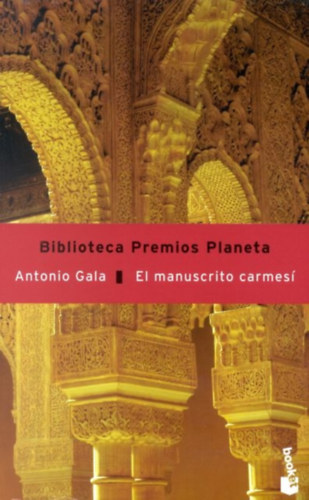 Antonio Gala - El manuscrito carmesi