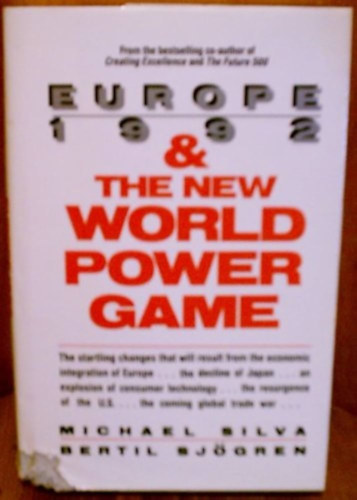Bertil Sjögren Michael Silva - Europa 1992 & The New World Power Game