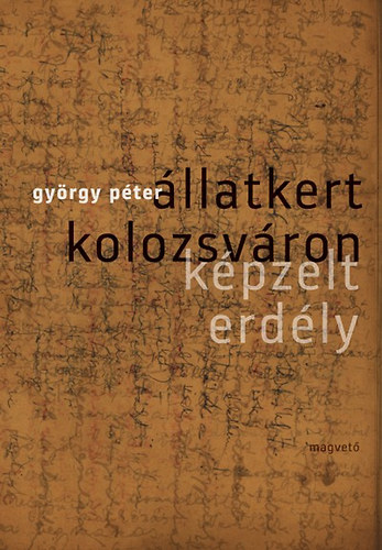 Gy�rgy P�ter - �llatkert Kolozsv�ron