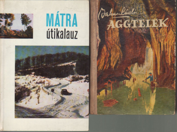Dr Jakucs L�szl� - 6 db f�ldrajzi k�nyv ,Az aggteleki Baradla barlang- Ismerd meg haz�dat...