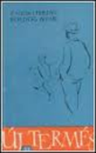 Z�goni Ferenc - Boldog ny�r