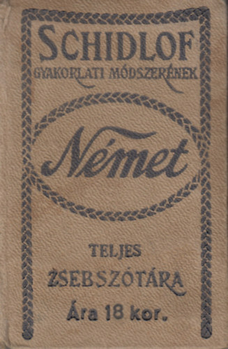  Altai Rezs� (Szerk.:) - Schidlof gyakorlati m�dszer�nek Magyar-N�met zsebsz�t�ra