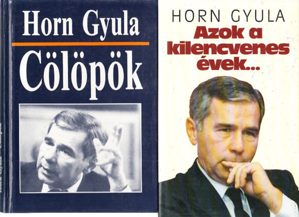 Horn Gyula - Clpk + Azok a kilencvenes vek (2 db)