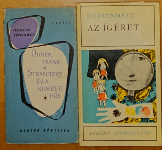 Friedrich Drenmatt - 2 ktet, 3 m Drenmattl: tdik Frank / Stranitzky s a nemzeti hs, A gret
