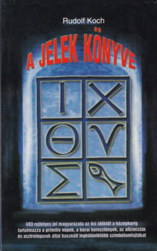 Rudolf Koch - A jelek knyve